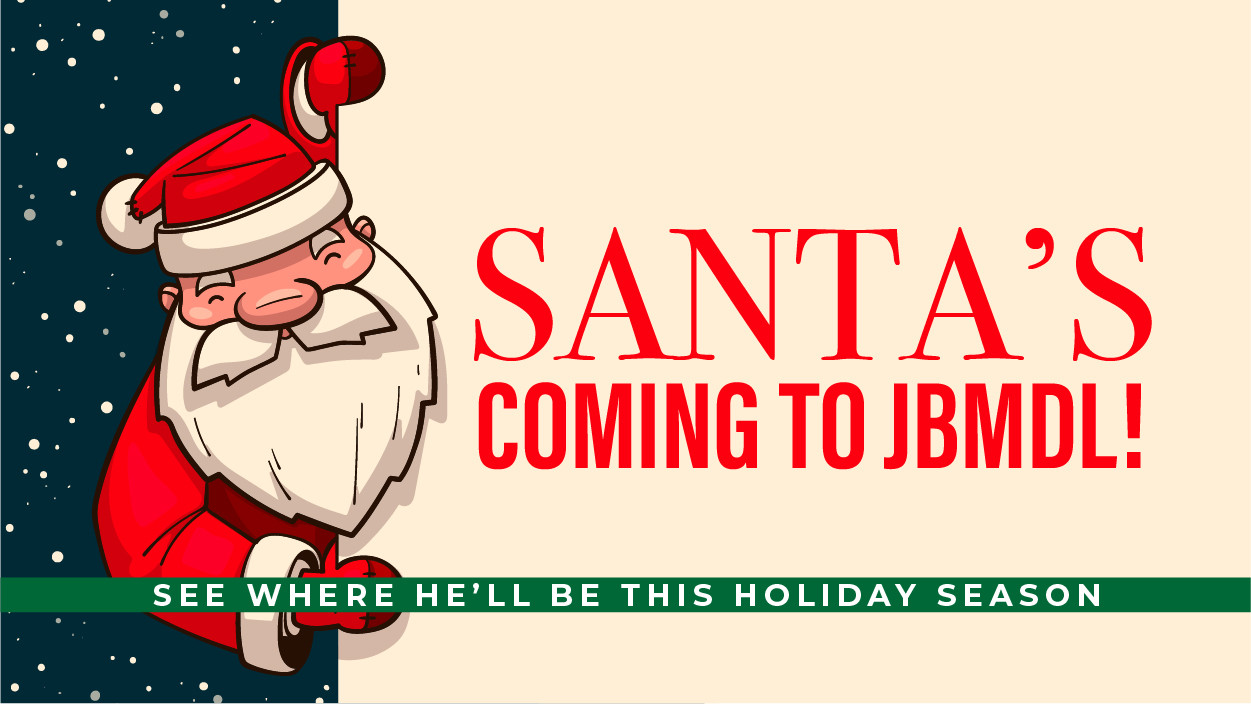 Santa's Coming to JBMDL!